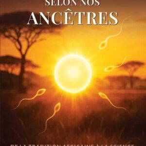 La fertilité selon nos ancêtres